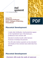 Placental Development: Sona P.S. Assistant Professor, Govt. College of Nursing, Trivandrum