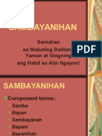 SAMBAYANIHAN: Samahan Sa Mabuting Balitang Yaman at Ningning Ang Hatid Sa Atin Ngayon!