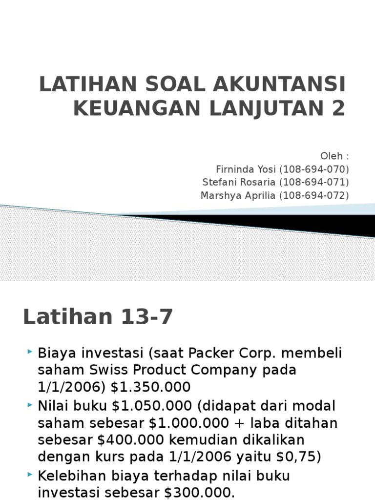 Latihan Soal Akuntansi Keuangan Lanjutan 2