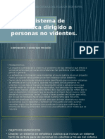 Sistema de Señalética Dirigido A Personas No Videntes.