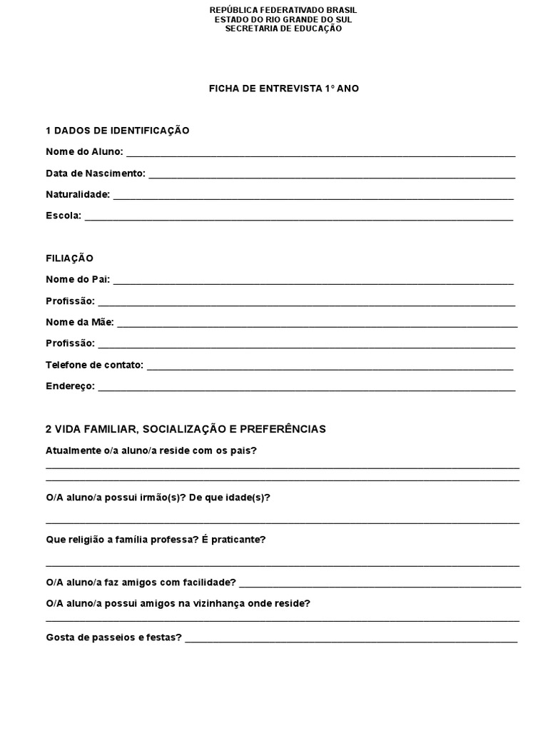 Ficha de Entrevista 1º Ano | Brasil | Escolas