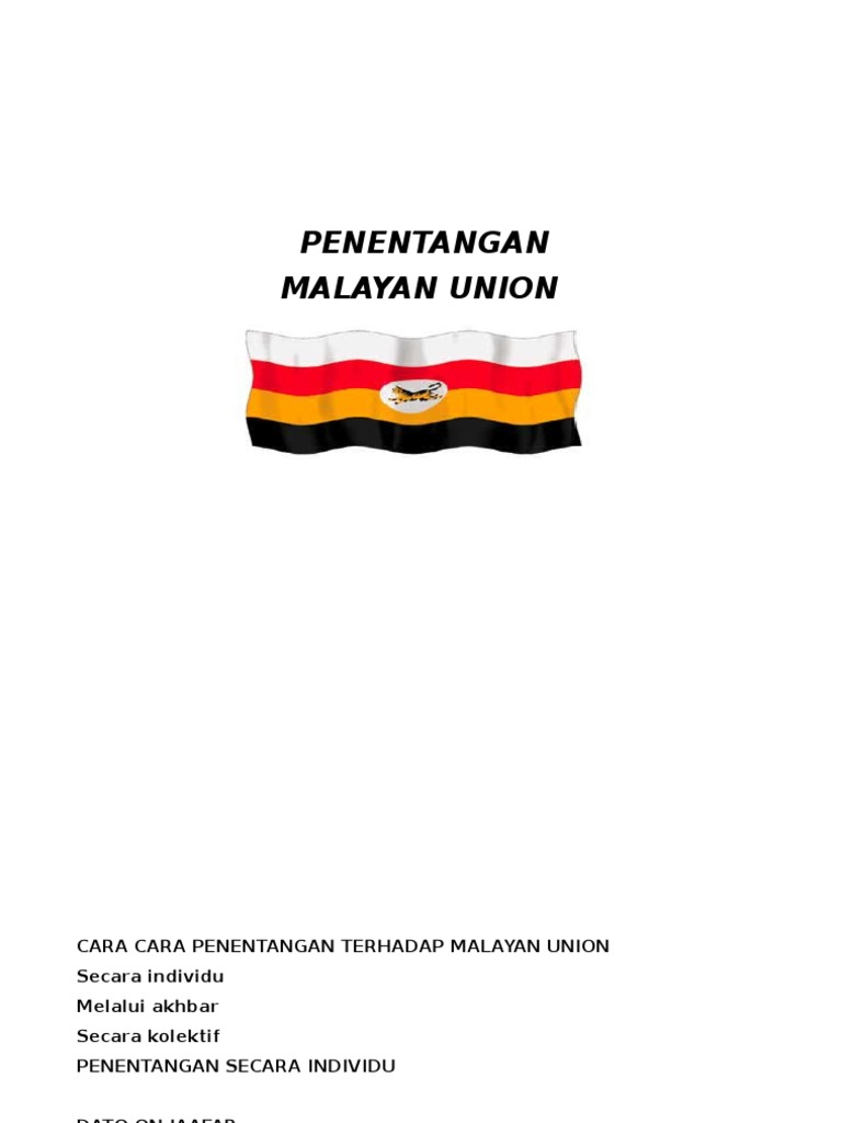 Cara Cara Penentangan Terhadap Malayan Union  PDF