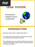 Lean System: - Presented By: - Siddhant Chavan - 14106A1003