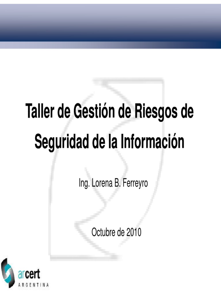 Taller Gestion de Riesgos 2010 | PDF | La seguridad informática | Seguridad