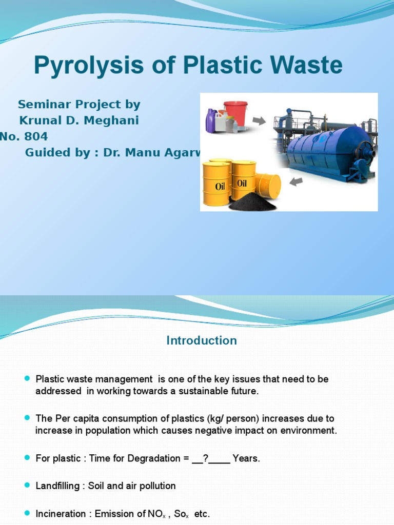 Pyrolysis of Plastic Waste Pyrolysis Polyethylene