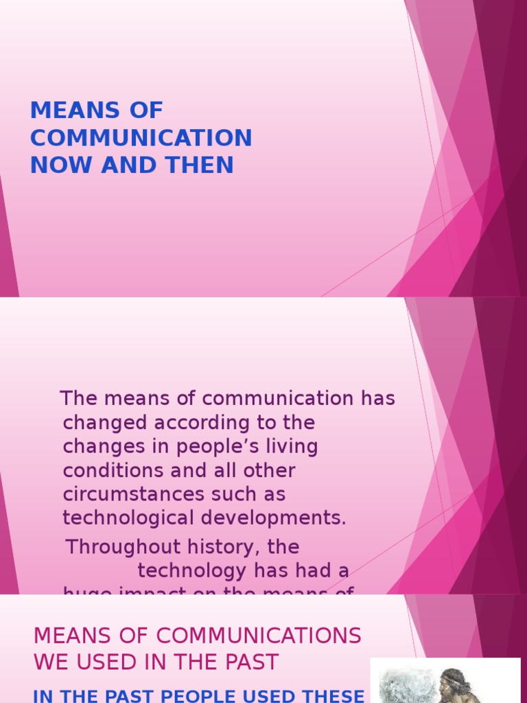 Communication Then and Now | PDF | Foreign Language Studies