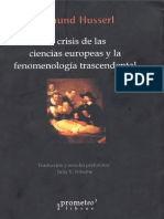 Crisis de Las Ciencias Europeas y La Fenomenología Trascendental Trad Julia Iribarne Krisis