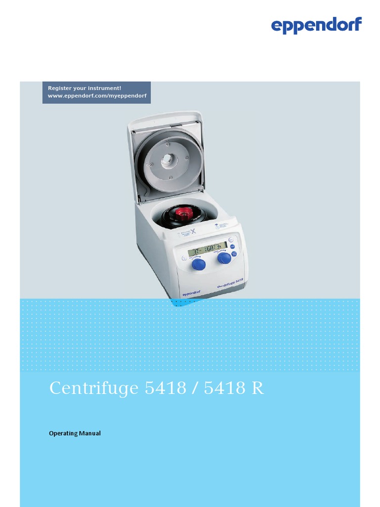 Operating Manual Centrifuge 5418 5418 R Centrifuge Nature