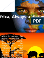 Africa, Always a Victim