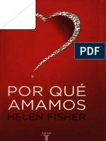 Helen Fisher - ¿Por qué amamos?