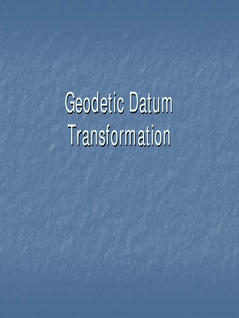 Geodetic Datum 1 Pdf Geodesy Latitude