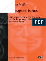 Norma Mejia - Transgenerismos. Una Experiencia Transexual Desde La Perspectiva Antropologica