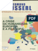 HUSSERL, Edmund. a Crise Da Humanidade Européia e a Filosofia