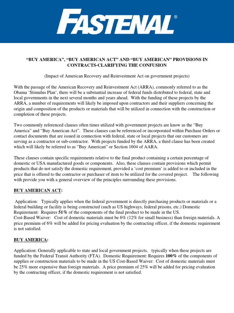 "Buy America", "Buy American Act" and "Buy American" Provisions in
