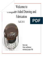 Welcome To Computer-Aided Drawing and Fabrication: Fall 2011