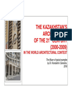 THE KAZAKHSTAN'S ARCHITECTURE OF THE 21st CENTURY (2000-2009) IN THE WORLD ARCHITECTURAL CONTEXT - The Album of Typical Examples by Dr. Konstantin I.Samoilov, 2016