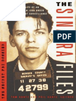 The Sinatra The Secret FBI Dossie - Tom Kuntz Phil Kuntz