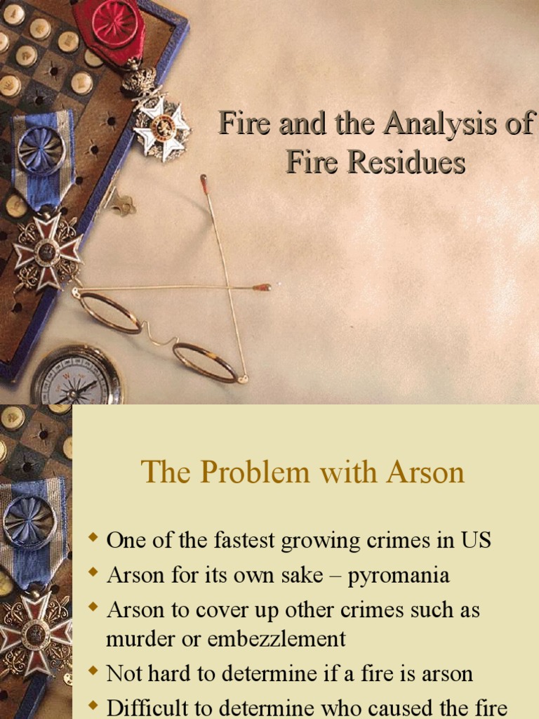 arson Fires Combustion