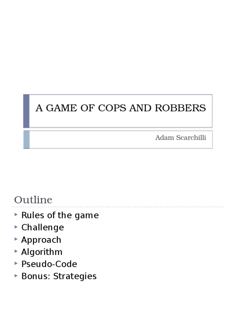 Cops And Robbers Presentation For Website Vertex Graph Theory Algorithms And Data Structures