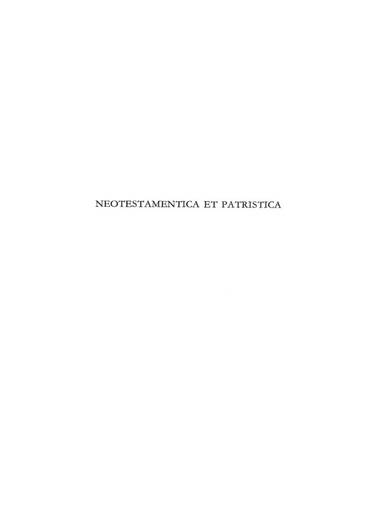 Supplements to Novum Testamentum 006 Neotestamentica Et Patristica 1962