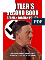 Hitler's Second Unpublished Book: Foreign Policy - Arthur Kemp Translation ESPAÑOL Segundo Libro Inédito de Hitler: Política Exterior - Traducción de Arthur Kemp