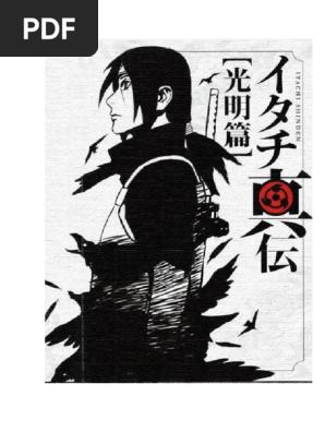 Itachi Shinden Hen Capitulo 1 Ninja Naturaleza