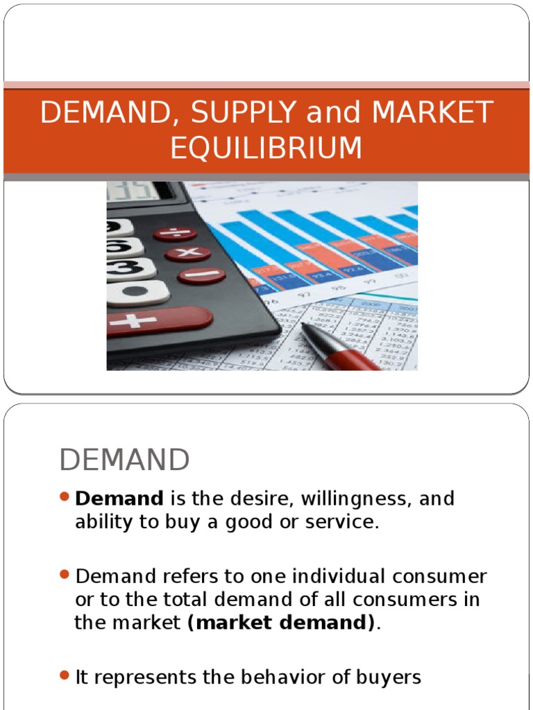 Supply, Demand and Market Equilibrium PDF Supply (Economics