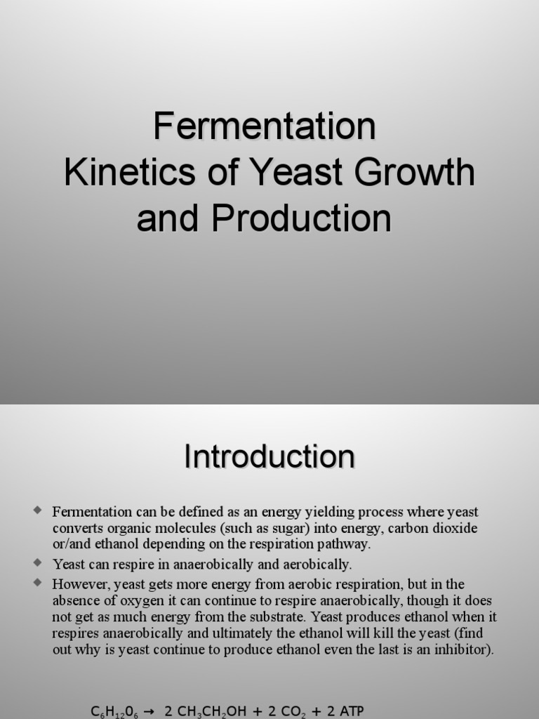 Fermentation Kinetics of Yeast Growth and Production | PDF | Cellular ...