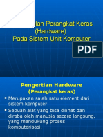 Pengenalan Peranti Keras (Hardware)