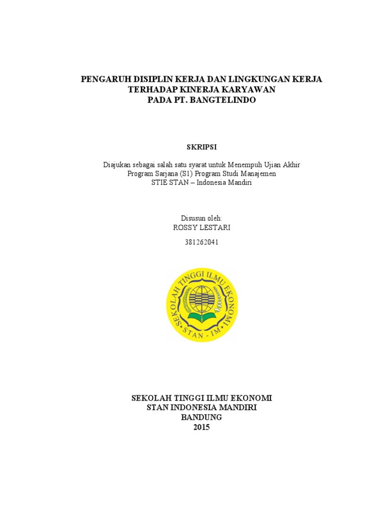 Rossy Lestari Pengaruh Disiplin Kerja Dan Lingkungan Kerja Terhadap Kinerja