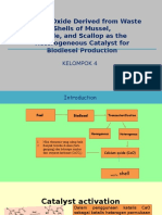 Ke Calcium Oxide Derived From Waste Shells of Mussel, Cockle, and Scallop As The Heterogeneous Catalyst For Biodiesel Production Lompok 4