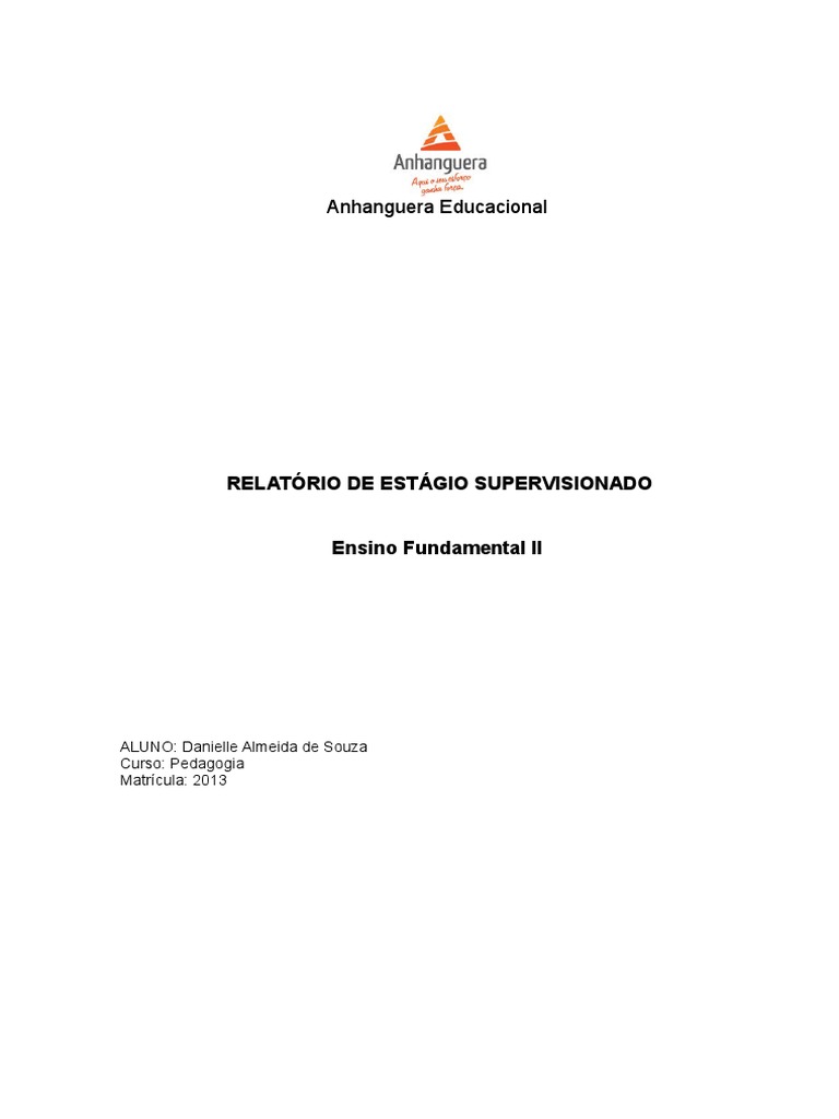 Relatorio De Estagio Gestão Escolar Pedagogia Pronto Unopar