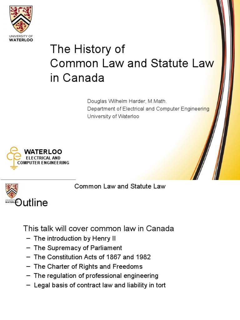 The History of Common Law and Statute Law in Canada: Waterloo | PDF ...
