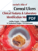 Aravind's Atlas of Fungal Corneal Ulcers - Clinical Features and Laboratory Identification Methods