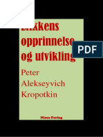 Peter A. Kropotkin: Etikkens Opprinnelse Og Utvikling.
