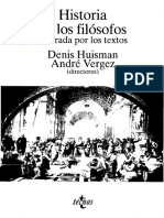 HISTORIA de LOS FILOSOFOS Ilustrada Por Los Textos - D. Huisman, A. Vergez. Ed. Tecnos