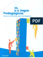 Métodos Técnicas Jogos Pedagógicos