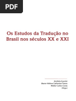Andreia Guerini, Marie-Helene Catherine Torres, Walter Carlos Costa (Orgs.). Os Estudos Da Traducao No Brasil Nos Seculos XX e XXI.pdf