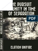 The Pursuit of Unity in Time of Separatio