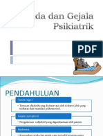 Tanda Dan Gejala Psikiatrik