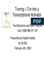 Turning λ Cro into a Transcriptional Activator