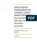 JOSÉ JOAQUÍN FERNANDEZ DE LIZARDI y JORGE IBARGÜENGOITIA: 200 Años de La Literatura Mexicana. Una Probadita