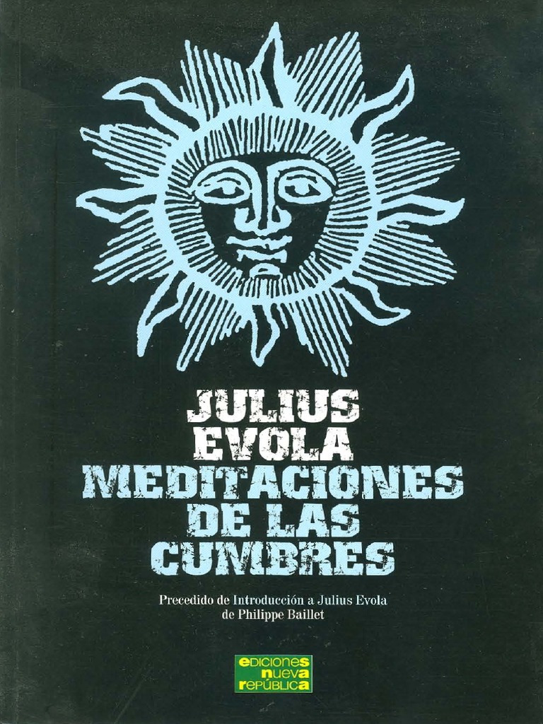 Meditaciones de Las Cumbres Julius Evola PDF | PDF