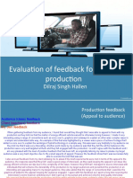 Evaluation of Feedback For Finished Production: Dilraj Singh Hallen