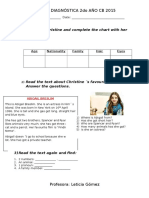 Prueba Diagnóstica 2do Año CB 2015: 1) Listen To Christine and Complete The Chart With Her