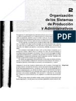 Hopeman, R. J. (1986) - Organizacion de Los Sistemas de Producción Administrativos. en Administración de Producción y Operaciones (Págs. 43-61) - México CECSA