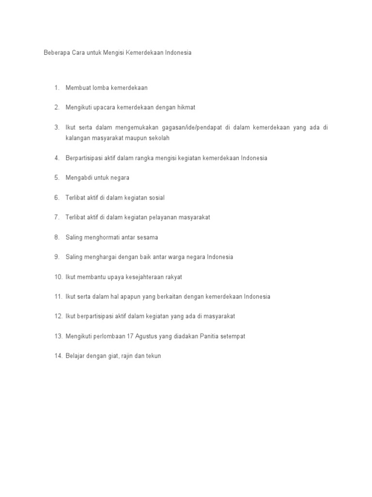 Beberapa Cara Untuk Mengisi Kemerdekaan Indonesia