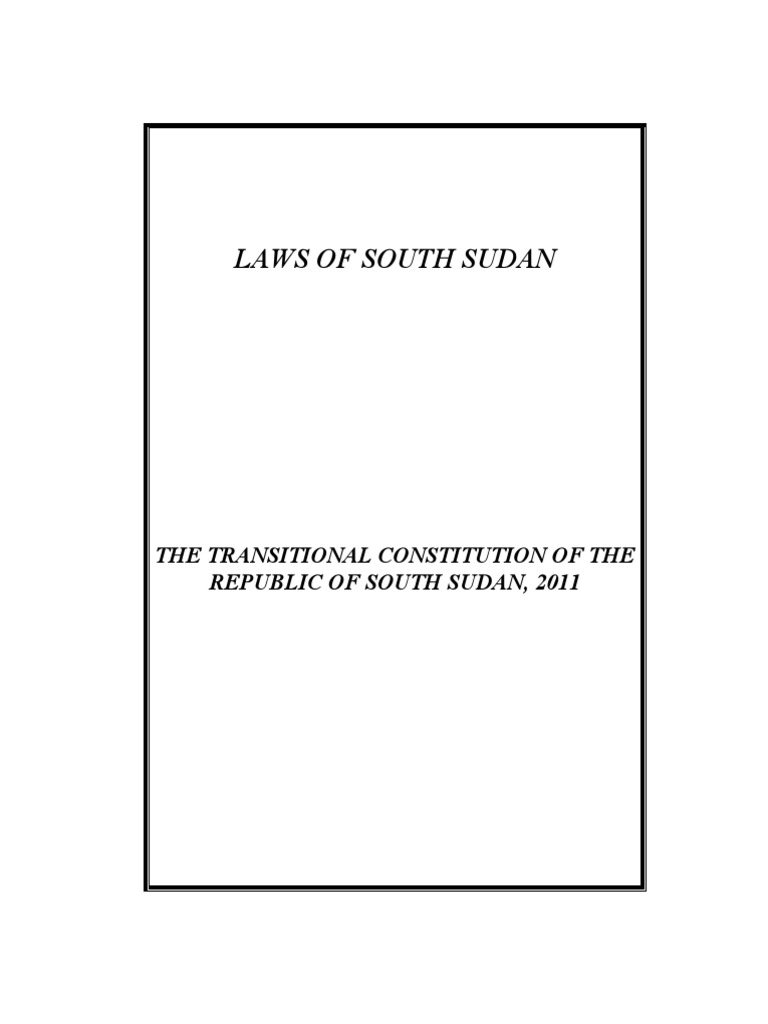 South Sudan Transitional Constitution 2011 | PDF | Liberty | Citizenship