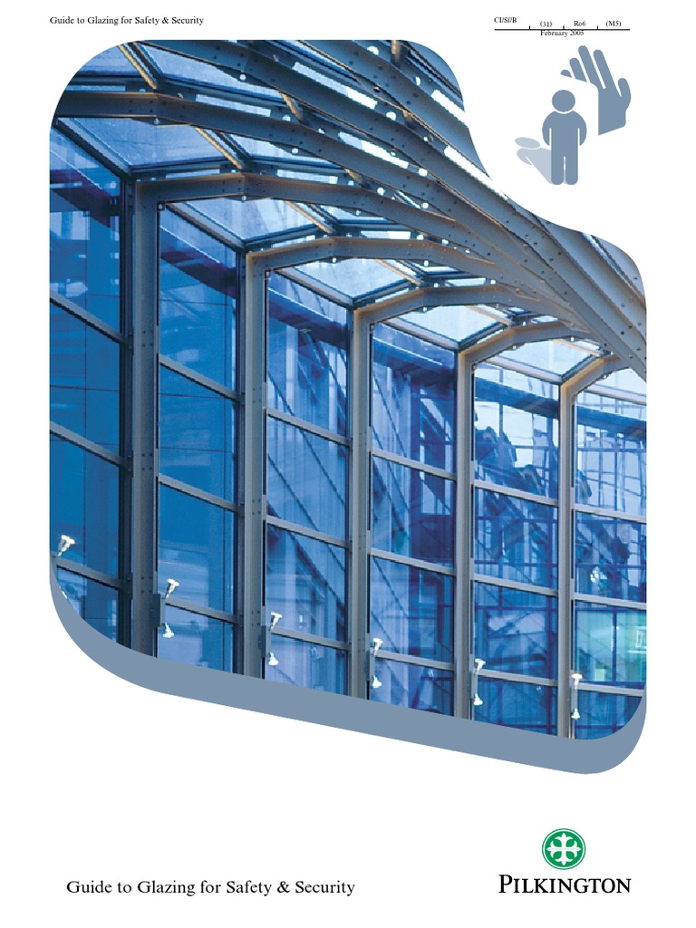 Guide to Glazing for Safety Glasses Nature