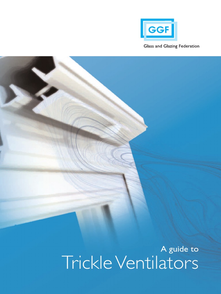 A Guide To Trickle Ventilators PDF Ventilation (Architecture) Window